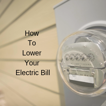 how to lower your electric bill_The Geiler Company (1)